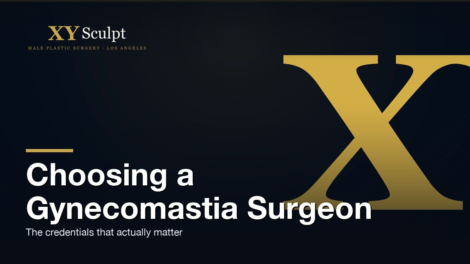 Choosing a Gynecomastia Surgeon: Credentials That Actually Matter