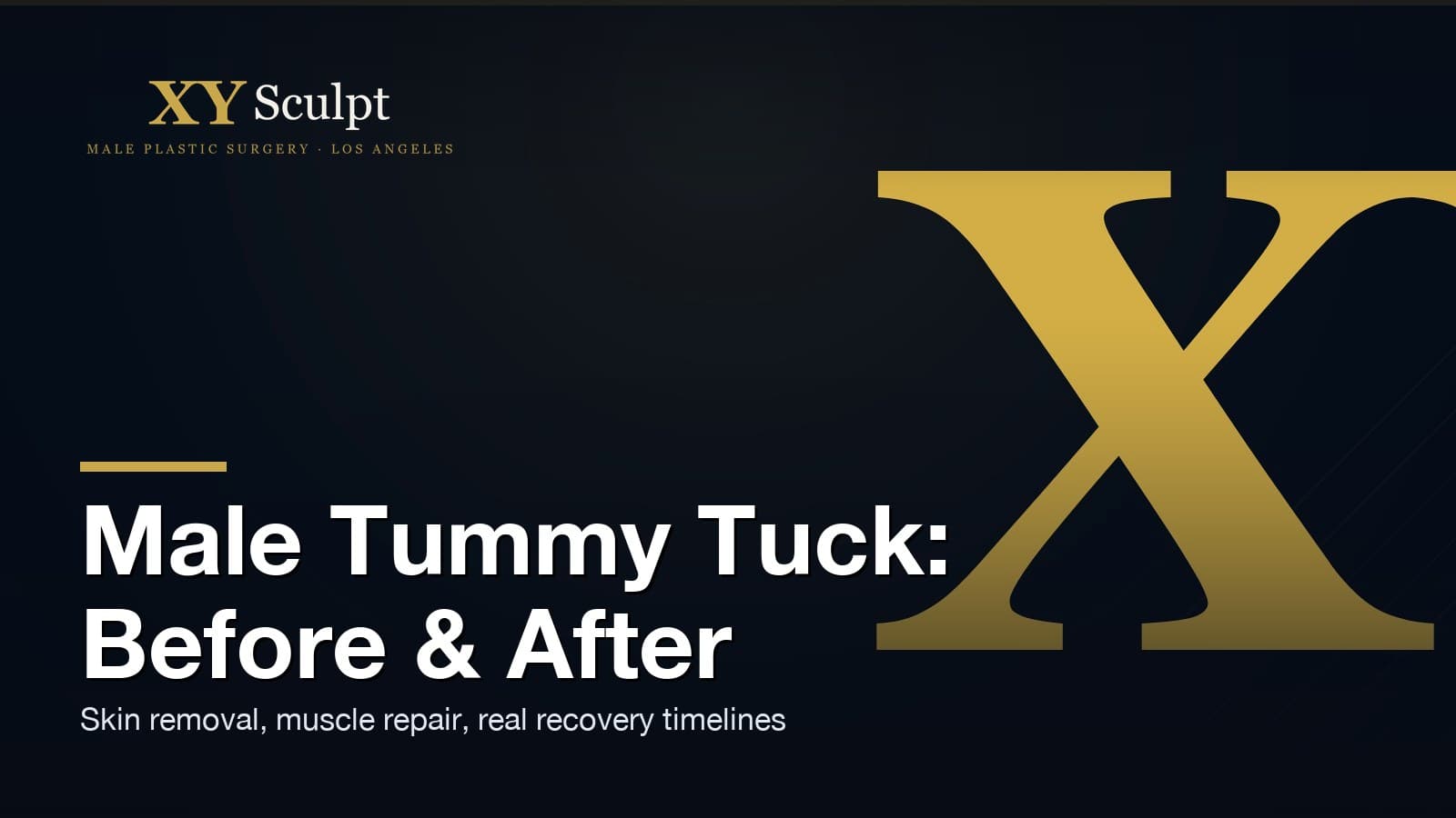 Male Tummy Tuck Before and After: What Real Results Look Like